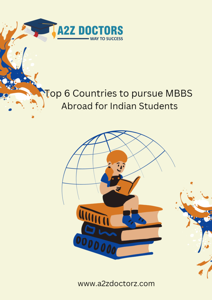 Top 6 Countries to pursue MBBS Abroad for Indian Students​