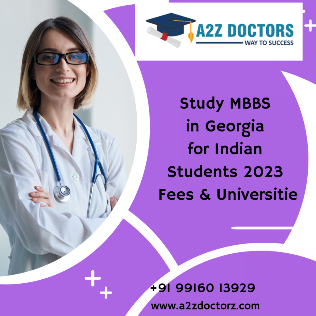 Study MBBS in Georgia for Indian Students 2023 Fees & Universities