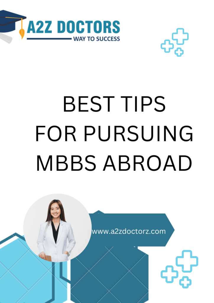 BEST TIPS FOR PURSUING MBBS ABROAD
