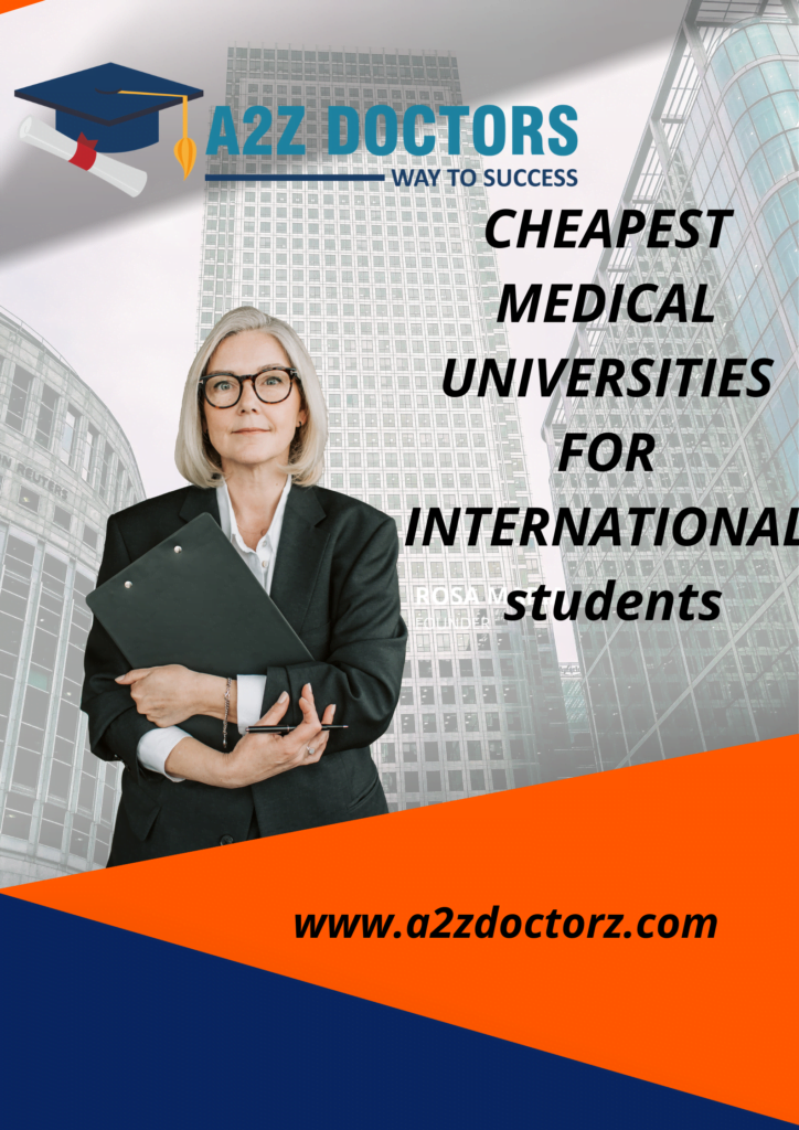 CHEAPEST MEDICAL UNIVERSITIES FOR INTERNATIONAL STUDENTS