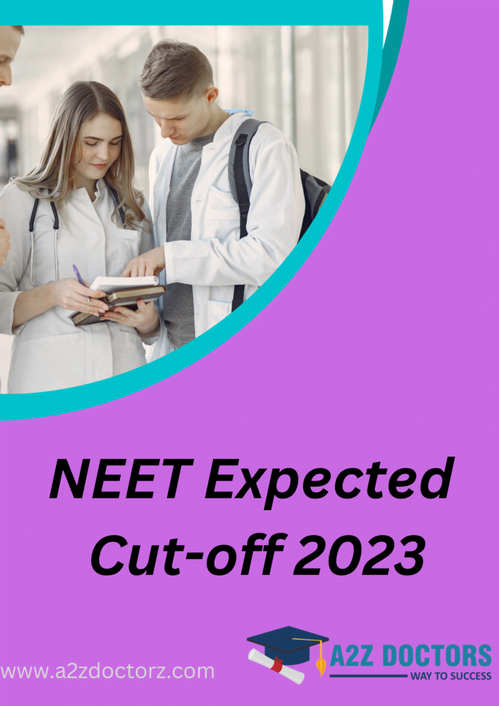 NEET Expected Cut-off 2023